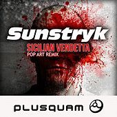 Thumbnail for the Sunstryk - Sicilian Vendetta Pop Art Remix link, provided by host site