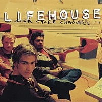 Thumbnail for the Lifehouse - Sick Cycle Carousel link, provided by host site