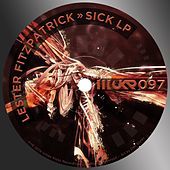 Thumbnail for the Lester Fitzpatrick - Sick LP link, provided by host site