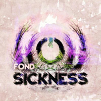 Thumbnail for the Fond - Sickness link, provided by host site