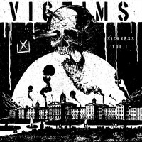 Thumbnail for the VCTMS - Sickness: Vol. 1 link, provided by host site
