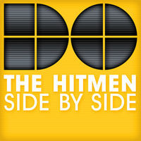 Thumbnail for the The Hitmen - Side By Side link, provided by host site