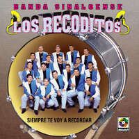 Thumbnail for the Banda Sinaloense Los Recoditos - Siempre Te Voy a Recordar link, provided by host site