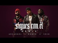 Thumbnail for the Arcangel - Arcángel, Sech, Romeo Santos - Sigues Con Él Remix (Video Oficial) link, provided by host site