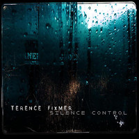 Thumbnail for the Terence Fixmer - Silence Control link, provided by host site