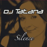Thumbnail for the DJ Tatana - Silence link, provided by host site