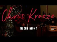 Thumbnail for the Chris Kroeze - SILENT NIGHT link, provided by host site