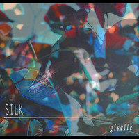 Thumbnail for the Giselle - Silk link, provided by host site