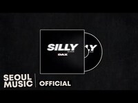 Thumbnail for the Dax - [Lyrics] SILLY link, provided by host site