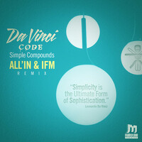 Thumbnail for the DaVinci Code - Simple Compounds (All'in & Ifm Remix) link, provided by host site