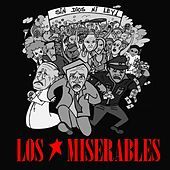 Thumbnail for the Los Miserables - Sin Dios ni ley link, provided by host site