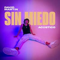 Thumbnail for the David Martin - Sin Miedo (Acústico) link, provided by host site