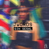 Thumbnail for the JWords - SÍN SEÑAL link, provided by host site
