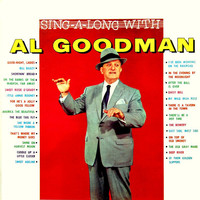Thumbnail for the Al Goodman - Sing-A-Long With Al Goodman link, provided by host site