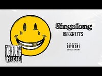 Thumbnail for the Deez Nuts - Singalong (Album Track) link, provided by host site