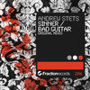 Thumbnail for the Andrew StetS - Sinner / Bad Guitar link, provided by host site