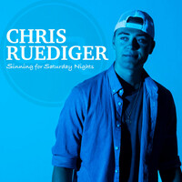 Thumbnail for the Chris Ruediger - Sinning for Saturday Nights link, provided by host site
