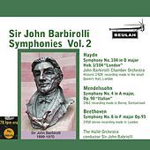 Thumbnail for the Sir John Barbirolli - Sir John Barbirolli Symphonies, Vol. 2 link, provided by host site