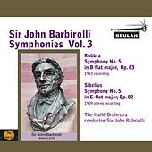 Thumbnail for the Sir John Barbirolli - Sir John Barbirolli Symphonies, Vol. 3 link, provided by host site