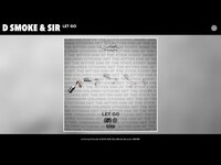 Thumbnail for the D Smoke - Let Go link, provided by host site