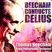 Thumbnail for the Sir Thomas Beecham - Sir Thomas Beecham Conducts Delius (Digitally Remastered) link, provided by host site