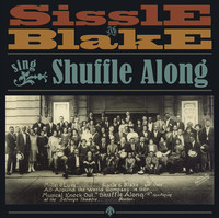 Thumbnail for the Eubie Blake - Sissle & Blake Sing Shuffle Along link, provided by host site
