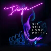 Thumbnail for the Daya - Sit Still, Look Pretty (Sped Up) link, provided by host site