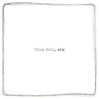 Thumbnail for the Thom Hell - Six link, provided by host site