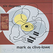 Thumbnail for the Mark de Clive-Lowe - Six Degrees link, provided by host site