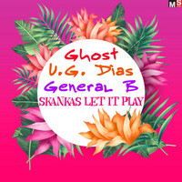 Thumbnail for the Ghost - Skankas, Let It Play link, provided by host site