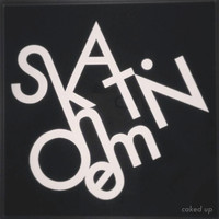 Thumbnail for the Caked Up - Skatin On Em link, provided by host site