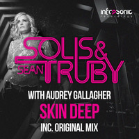 Thumbnail for the Solis & Sean Truby - Skin Deep link, provided by host site