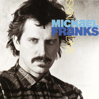 Thumbnail for the Michael Franks - Skin Dive link, provided by host site