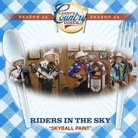 Thumbnail for the Riders In the Sky - Skyball Paint (Larry's Country Diner Season 22) link, provided by host site