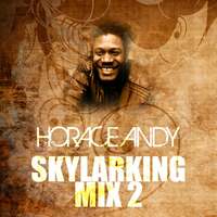 Thumbnail for the Horace Andy - Skylarking (Mix 2) link, provided by host site