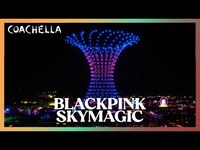 Thumbnail for the Blackpink - SKYMAGIC | Coachella 2023 link, provided by host site