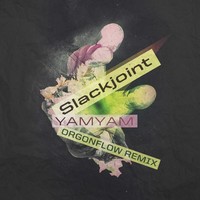 Thumbnail for the Slackjoint - Slackjoint - YamYam link, provided by host site