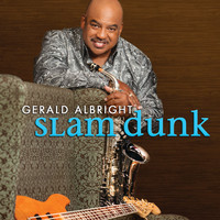 Thumbnail for the Gerald Albright - Slam Dunk link, provided by host site