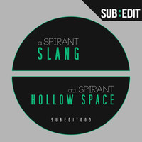 Thumbnail for the Spirant - Slang / Hollow Space link, provided by host site