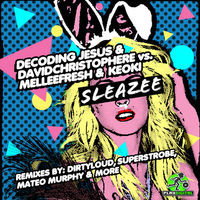 Thumbnail for the Decoding Jesus - Sleazee (Spekrfreks Remix) [Decoding Jesus vs. David Christophere vs. Melleefresh vs. Keoki] link, provided by host site