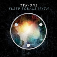 Thumbnail for the Tek-One - Sleep Equals Myth link, provided by host site