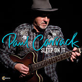 Thumbnail for the Paul Carrack - Sleep on It link, provided by host site