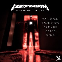 Thumbnail for the Izzy Vadim - Sleep Paralysis 2023 VIP link, provided by host site