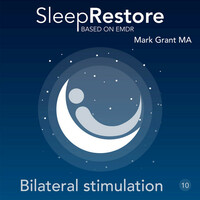 Thumbnail for the Mark Grant - Sleep Restore Based on EMDR: Bilateral Stimulation link, provided by host site