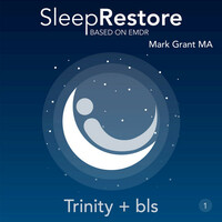 Thumbnail for the Mark Grant - Sleep Restore Based on EMDR: Trinity + Bls link, provided by host site
