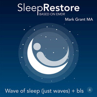 Thumbnail for the Mark Grant - Sleep Restore Based on EMDR: Wave of Sleep (Just Waves) + Bls link, provided by host site