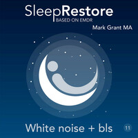 Thumbnail for the Mark Grant - Sleep Restore Based on EMDR: White Noise + Bls link, provided by host site