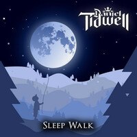 Thumbnail for the Daniel Tidwell - Sleep Walk link, provided by host site