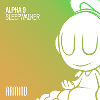 Thumbnail for the Alpha 9 - Sleepwalker link, provided by host site