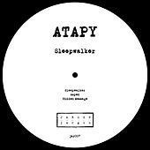 Thumbnail for the Atapy - Sleepwalker link, provided by host site